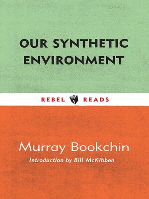 cover image of Our Synthetic Environment